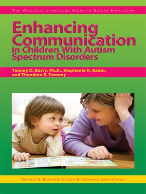 cover image of Enhancing Communication in Children With Autism Spectrum Disorders